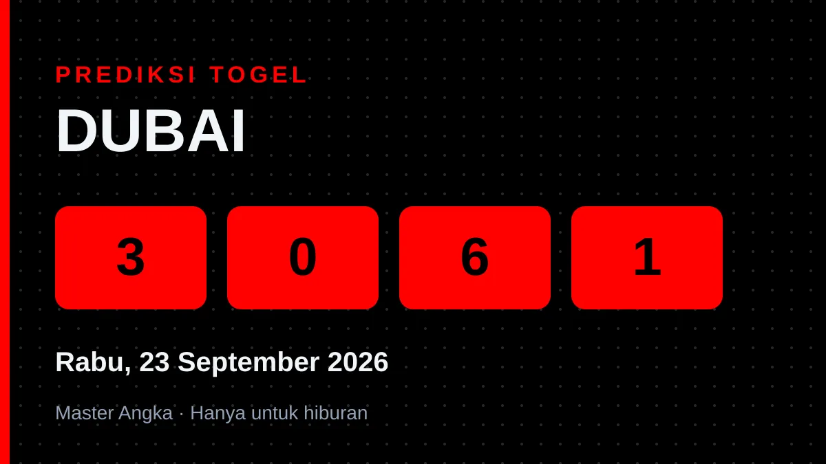 Prediksi DUBAI Rabu, 23 September 2026