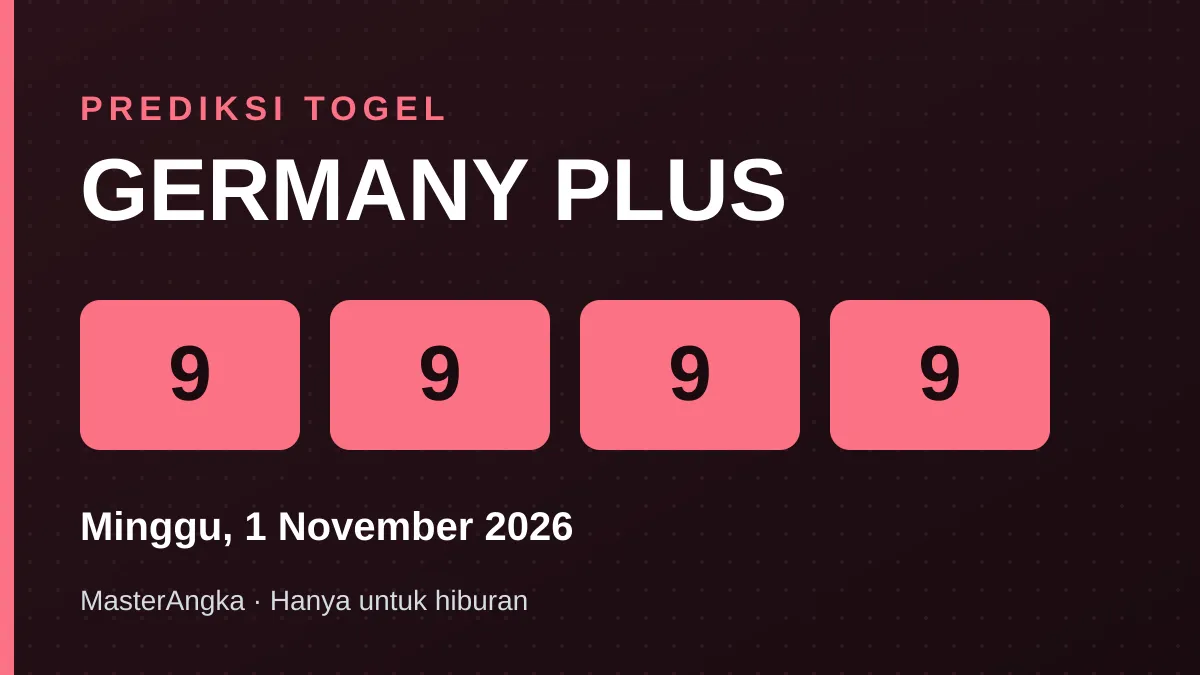 Prediksi GERMANY PLUS Minggu, 1 November 2026