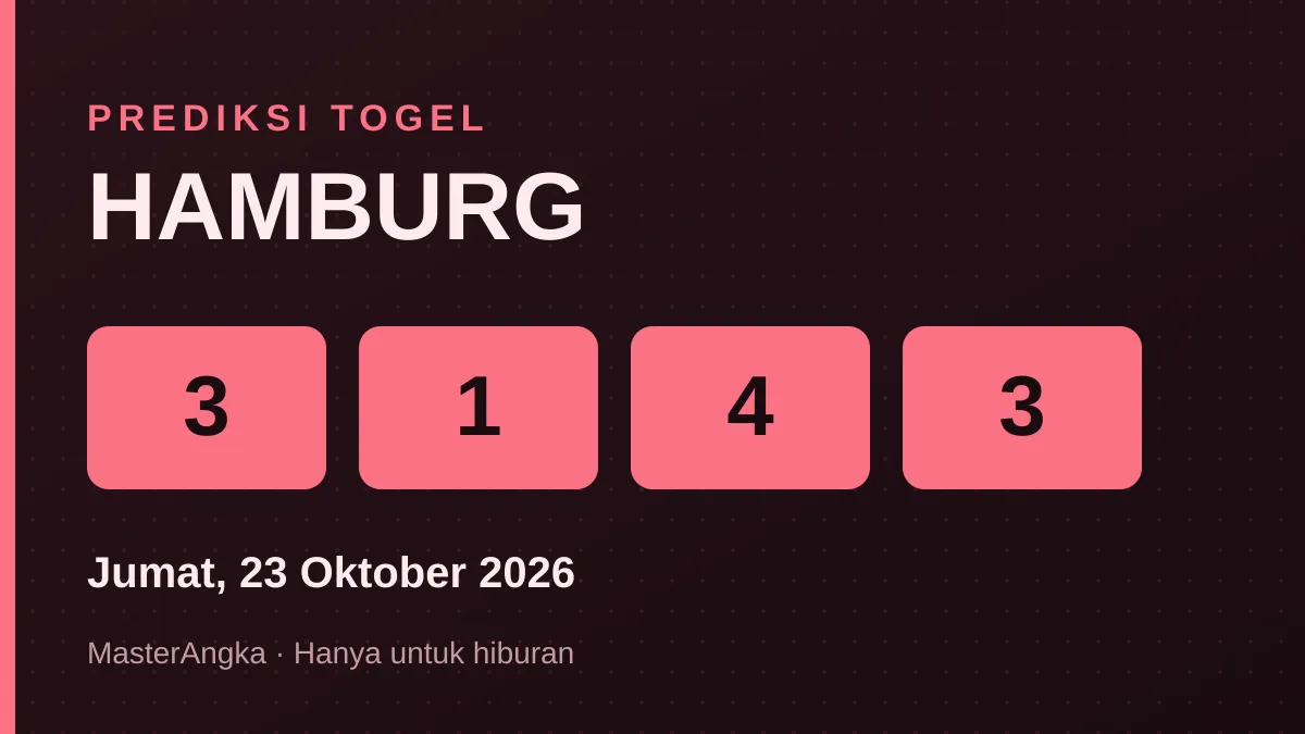 Prediksi HAMBURG Jumat, 23 Oktober 2026