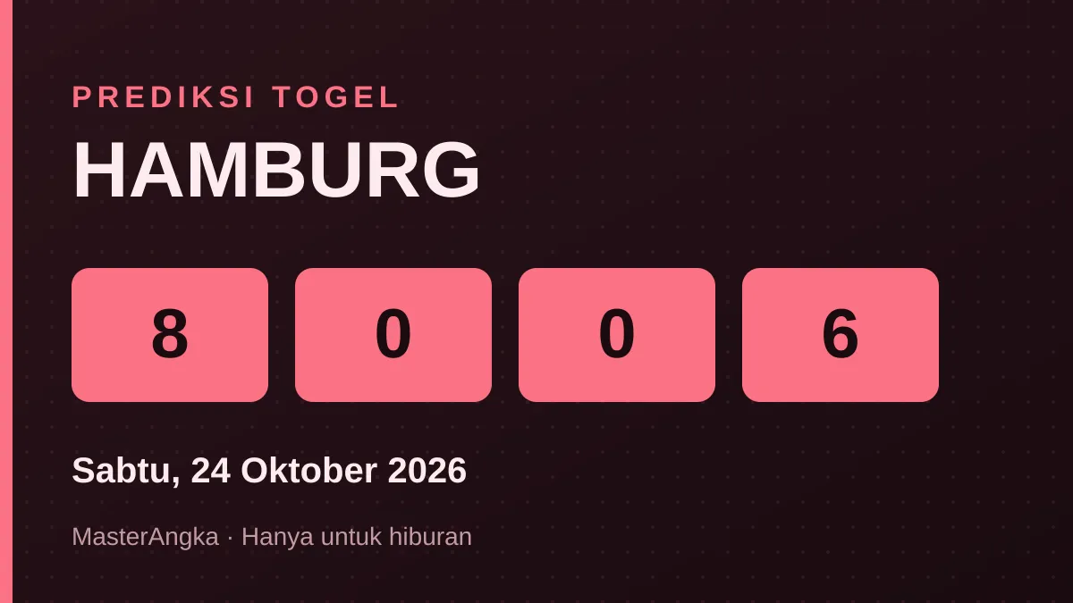 Prediksi HAMBURG Sabtu, 24 Oktober 2026