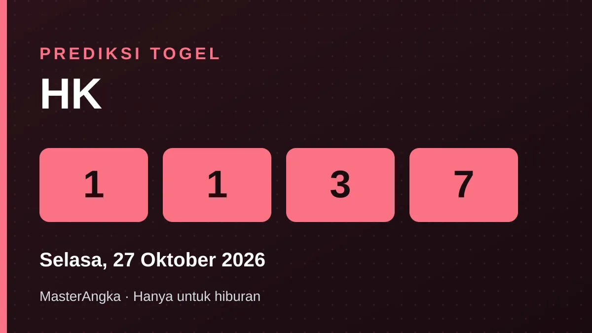 Prediksi HK Selasa, 27 Oktober 2026
