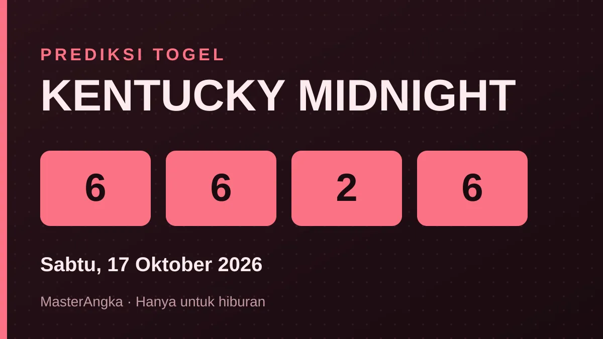 Prediksi KENTUCKY MIDNIGHT Sabtu, 17 Oktober 2026