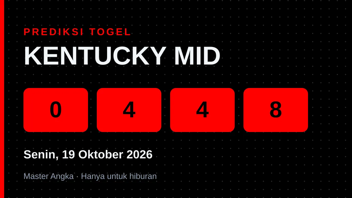 Prediksi KENTUCKY MID Senin, 19 Oktober 2026