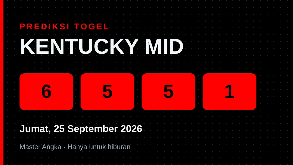 Prediksi KENTUCKY MID Jumat, 25 September 2026