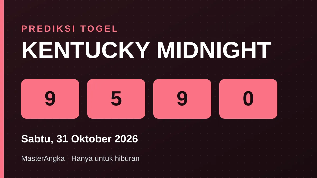 Prediksi KENTUCKY MIDNIGHT Sabtu, 31 Oktober 2026