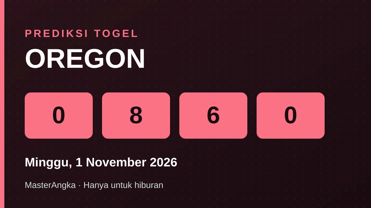 Prediksi OREGON Minggu, 1 November 2026