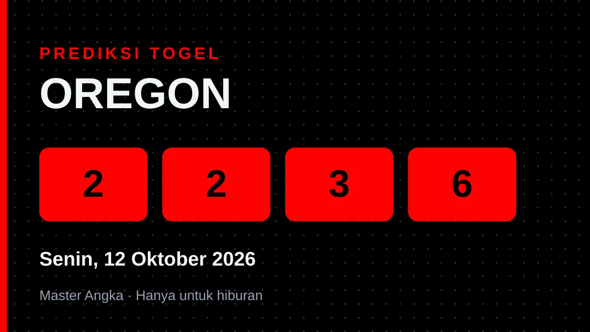 Prediksi OREGON Senin, 12 Oktober 2026