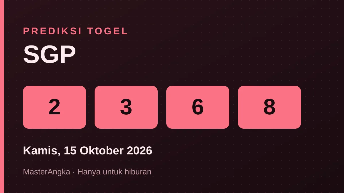 Prediksi SGP Kamis, 15 Oktober 2026