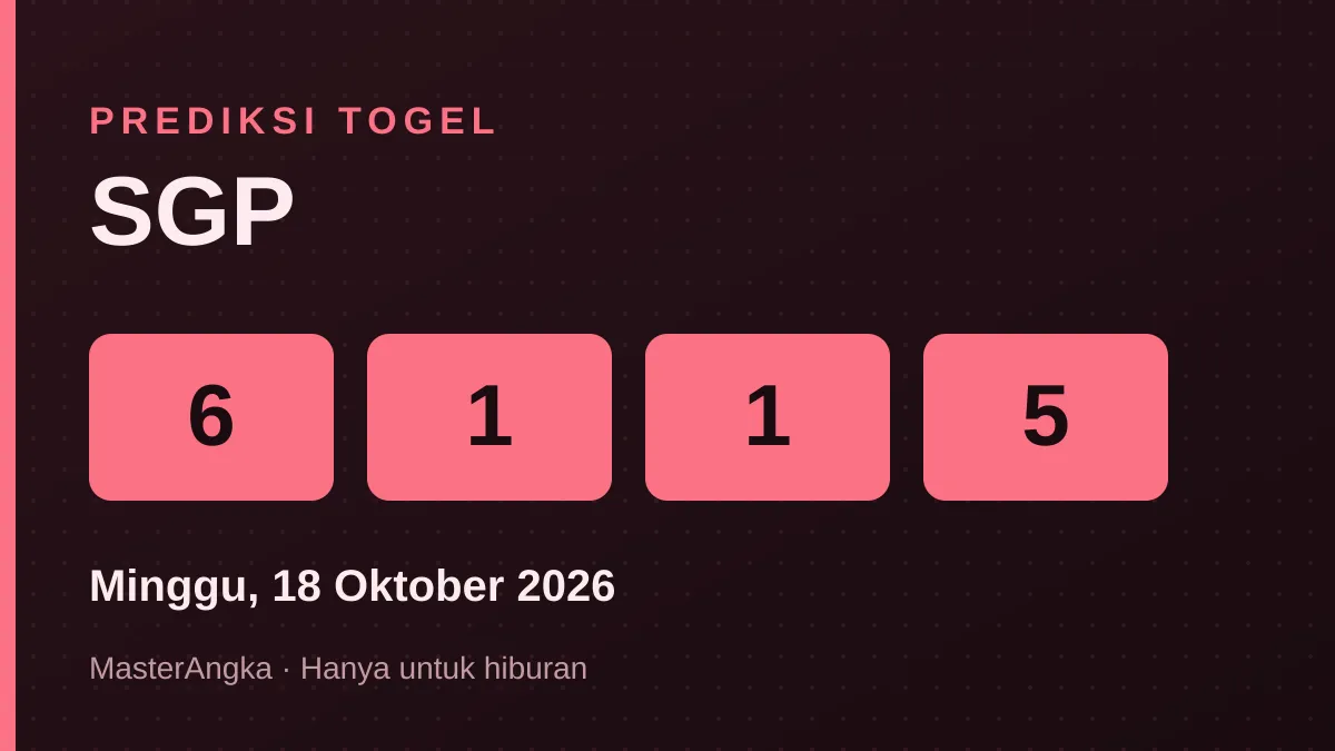 Prediksi SGP Minggu, 18 Oktober 2026