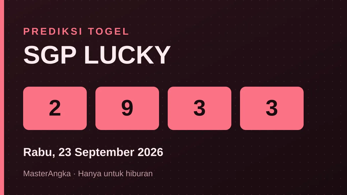 Prediksi SGP LUCKY Rabu, 23 September 2026