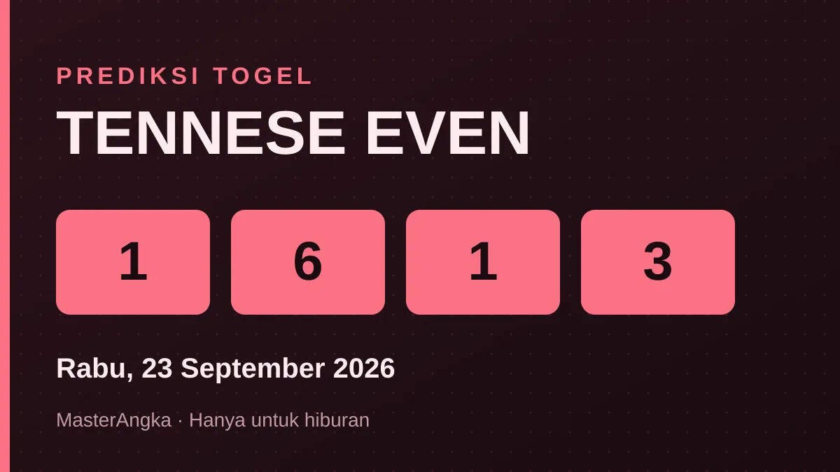 Prediksi TENNESE EVEN Rabu, 23 September 2026