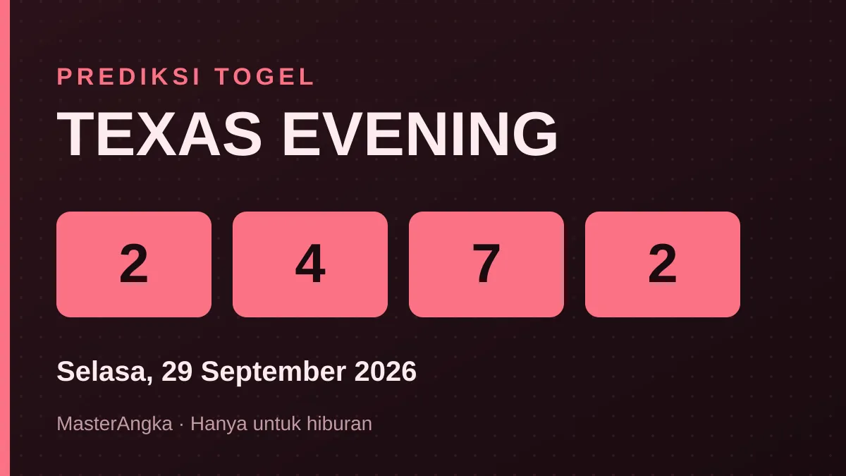 Prediksi TEXAS EVENING Selasa, 29 September 2026